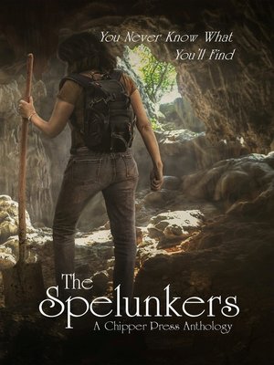 cover image of The Spelunkers